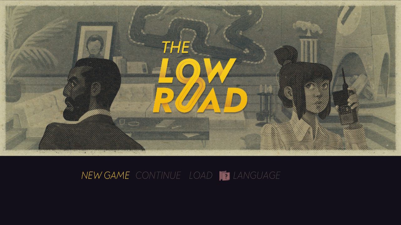 The Low Road - Review
