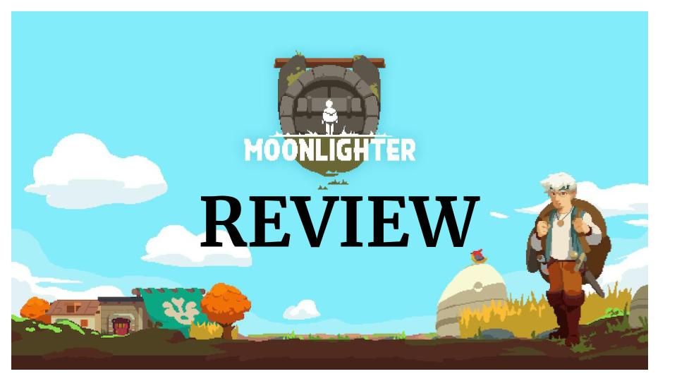 Moonlighter - Review (Switch)