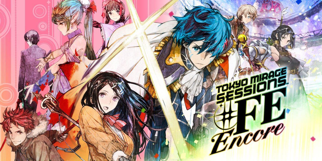 Tokyo Mirage Sessions #FE Encore - Switch Review