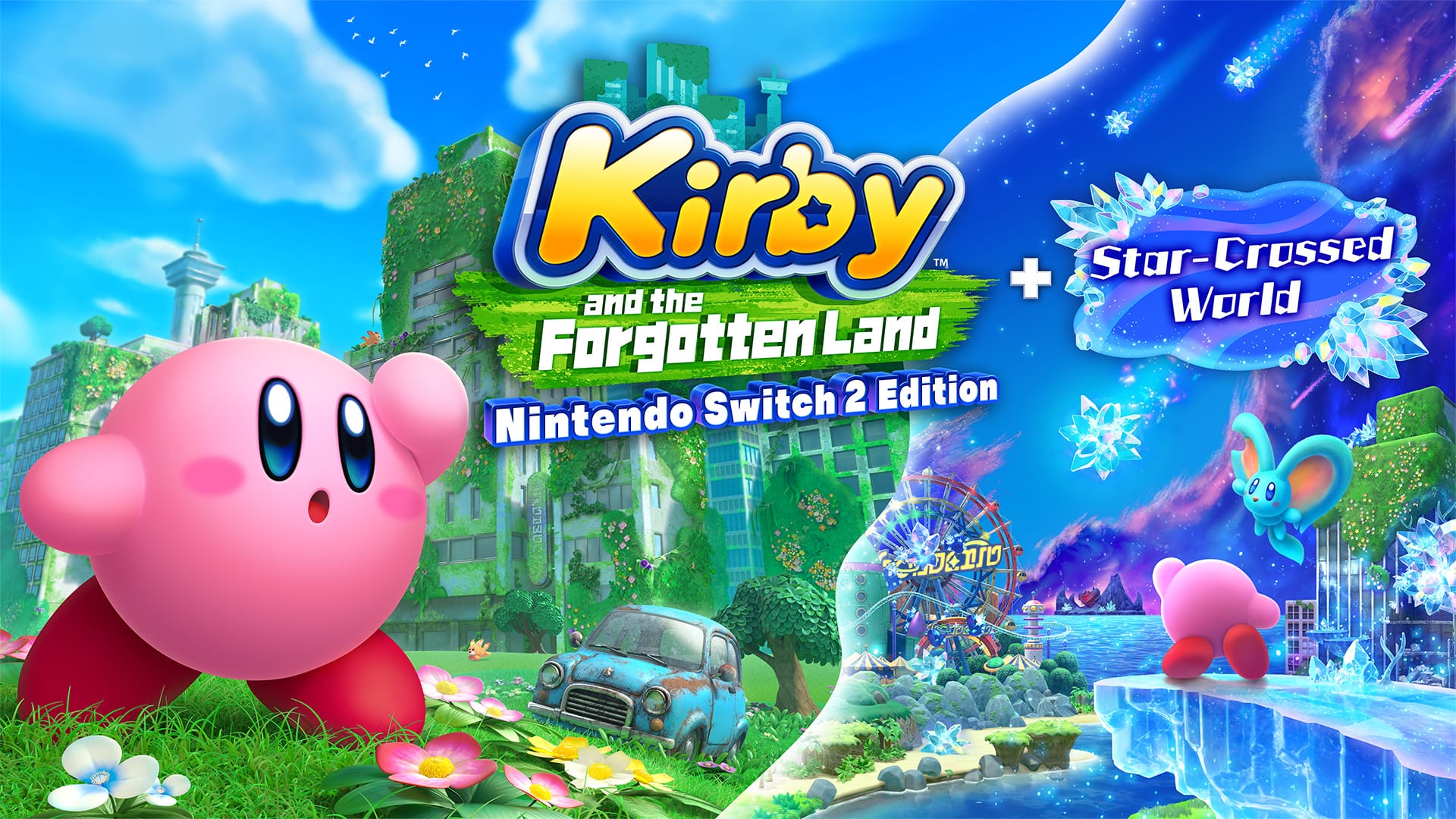 Kirby and the Forgotten Land - Nintendo Switch 2 Edition + Star-Crossed World - Switch 2 Review