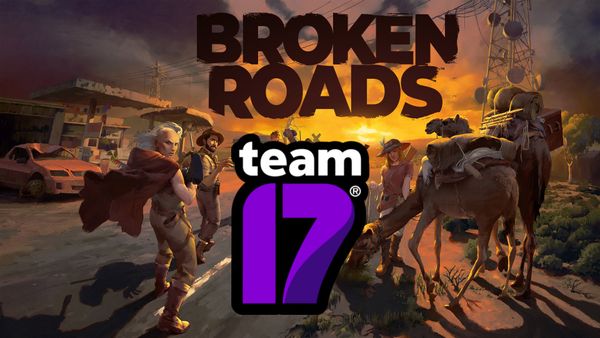 BIG NEWS for Broken Roads as Now Partnered With Team17